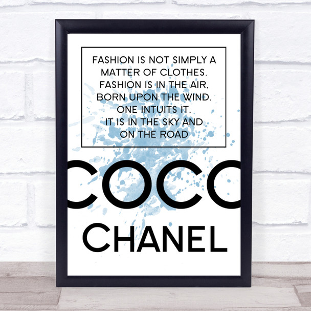 Blue Coco Chanel Fashion Not Clothes Quote Wall Art Print