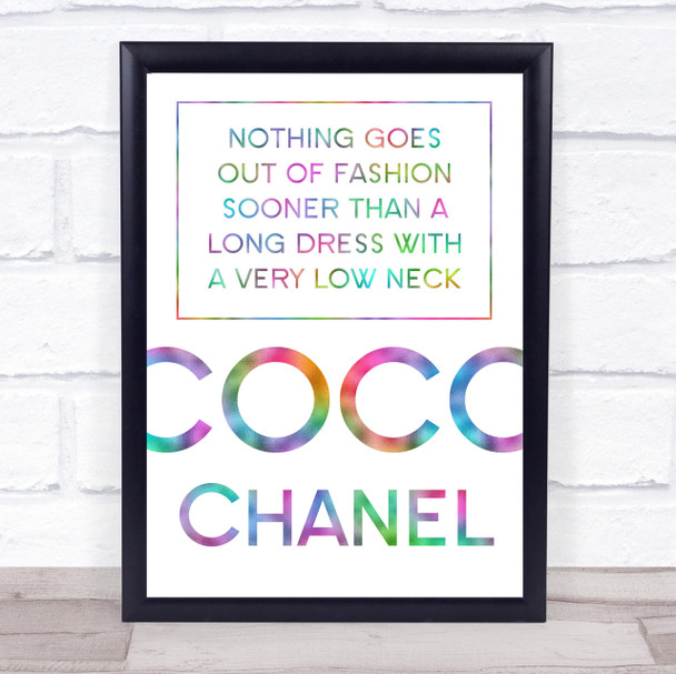 Rainbow Coco Chanel Long Dress Low Neck Quote Wall Art Print