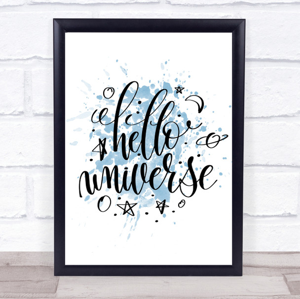 Hello Universe Inspirational Quote Print Blue Watercolour Poster