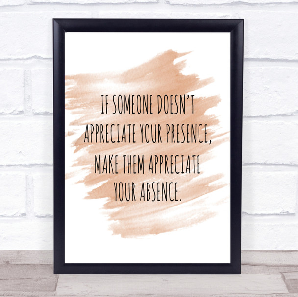 Appreciate Your Presence Quote Print Watercolour Wall Art