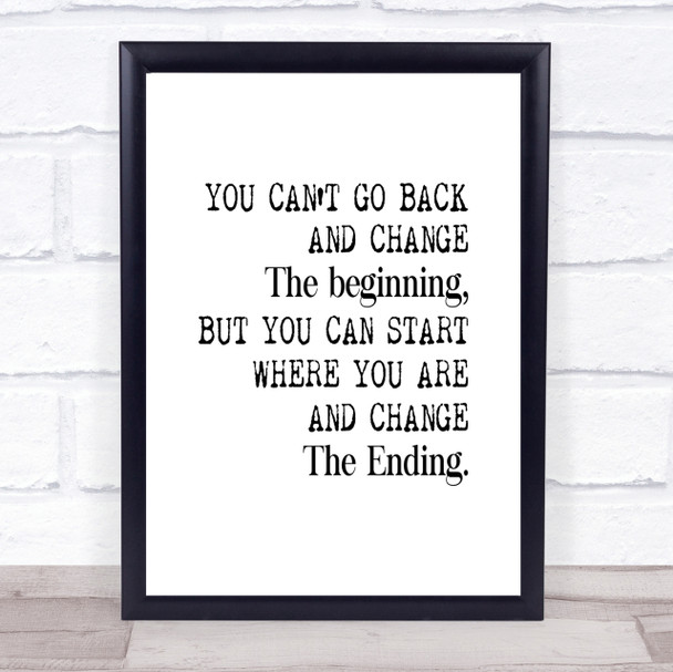 Change The End Quote Print Poster Typography Word Art Picture