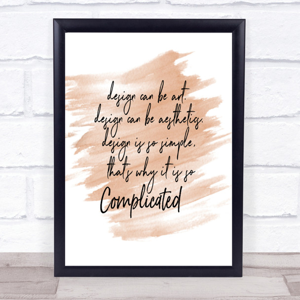 Design Can Be Art Quote Print Watercolour Wall Art