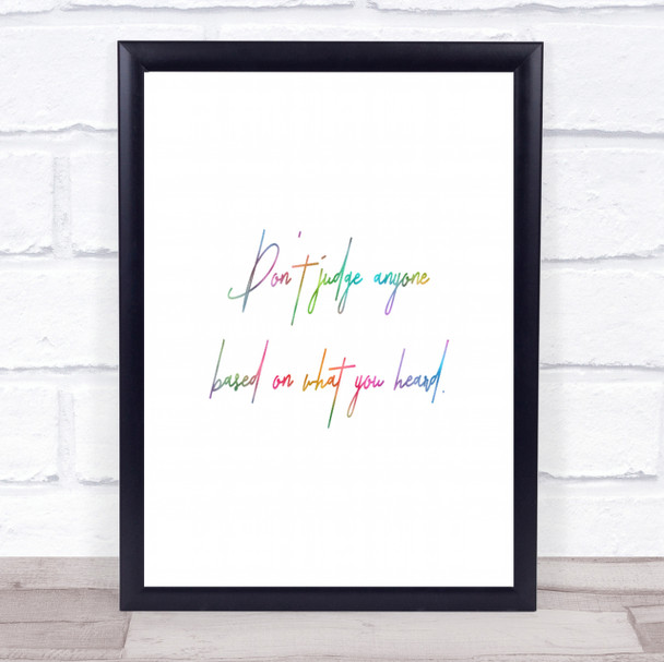 Don't Judge Others Rainbow Quote Print