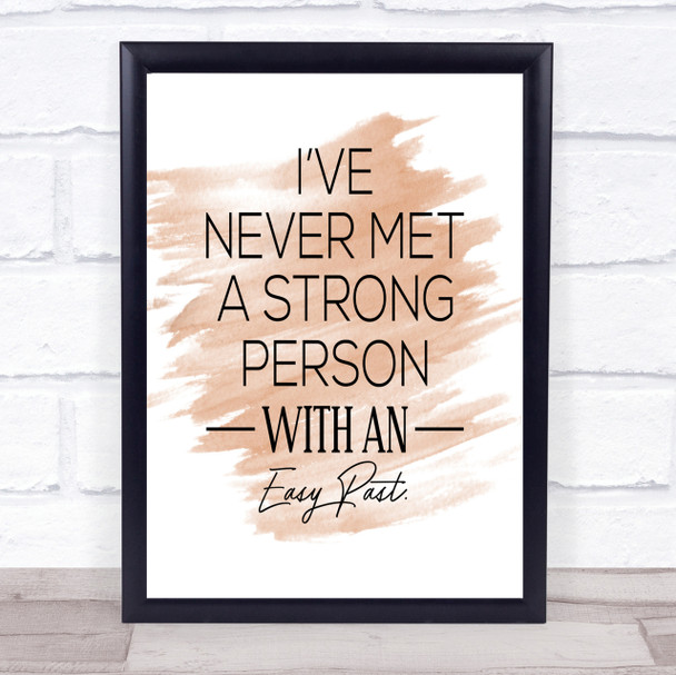 Easy Past Quote Print Watercolour Wall Art