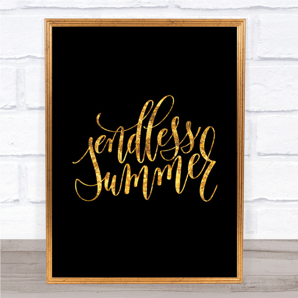 Endless Summer Quote Print Black & Gold Wall Art Picture