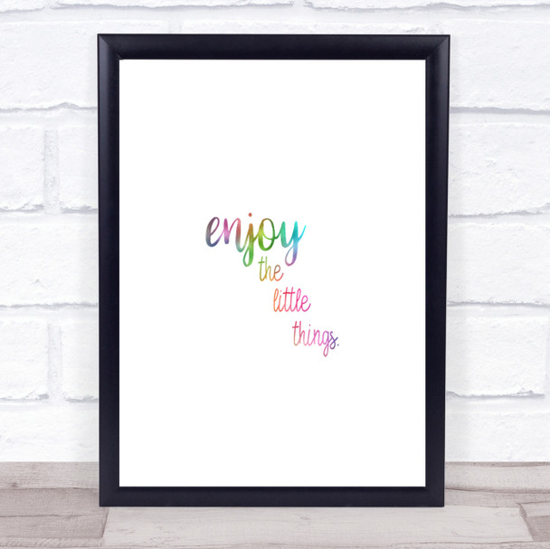 Enjoy The Little Things Rainbow Quote Print