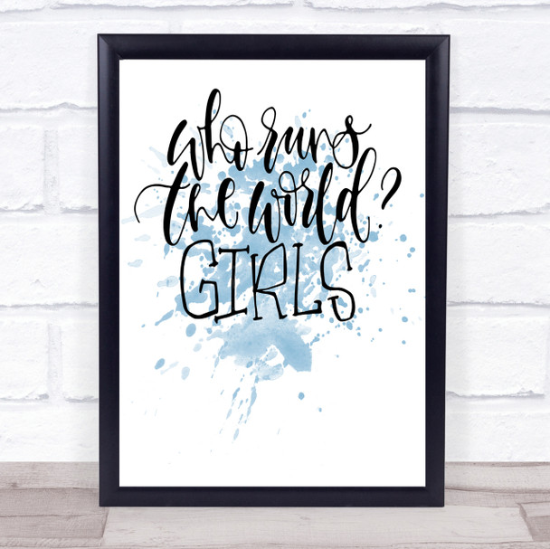 Girls Rule The World Inspirational Quote Print Blue Watercolour Poster
