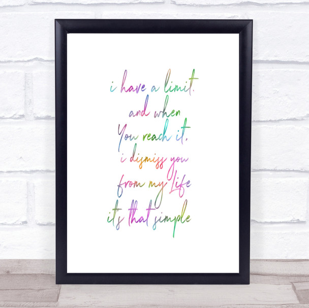 Limit Rainbow Quote Print