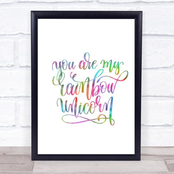 Rainbow Unicorn Rainbow Quote Print