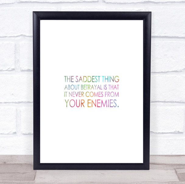 Saddest Thing Rainbow Quote Print