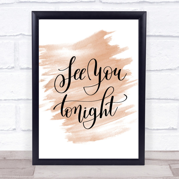 See You Tonight Quote Print Watercolour Wall Art See You Tonight Quote Print Watercolour Wall Art