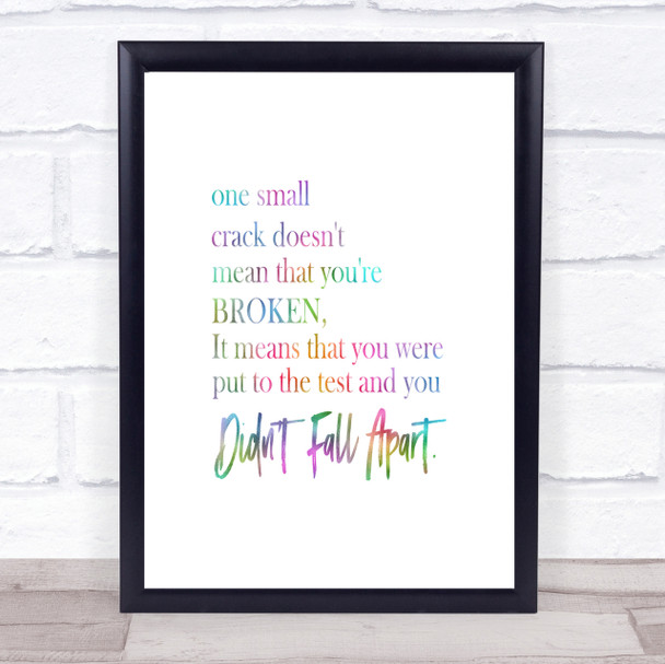 Small Crack Rainbow Quote Print