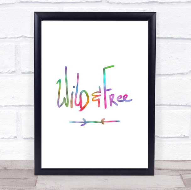 Wild & Free Rainbow Quote Print