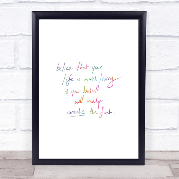 Worth Living Rainbow Quote Print