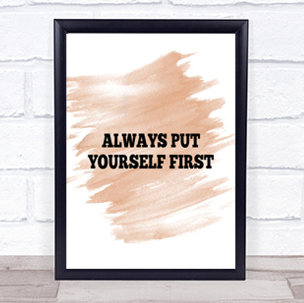 Yourself First Quote Print Watercolour Wall Art