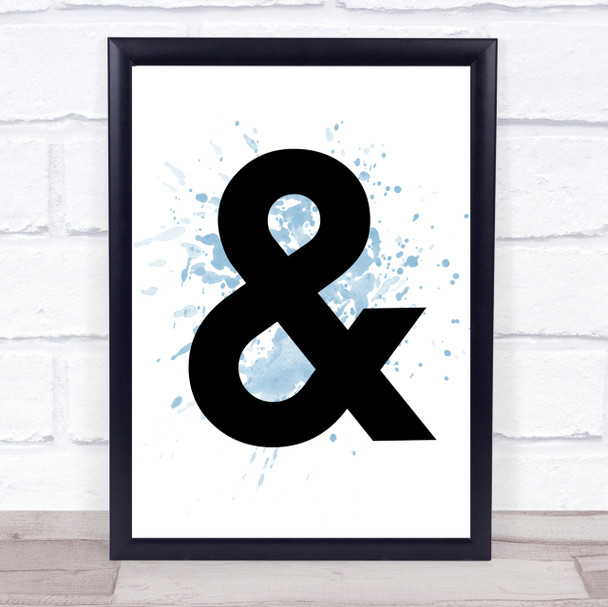 Blue Ampersand & And Quote Wall Art Print