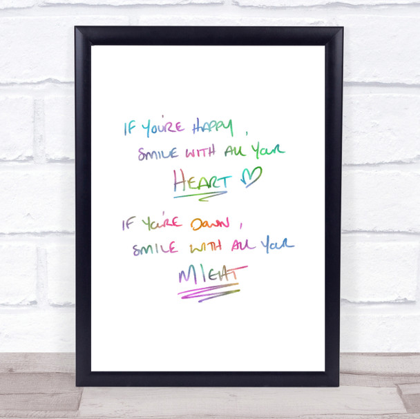 If Your Happy Heart Rainbow Quote Print