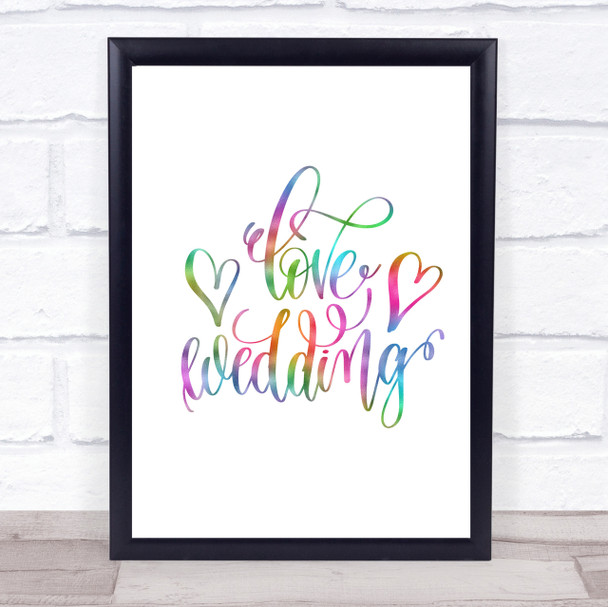 Love Wedding Rainbow Quote Print