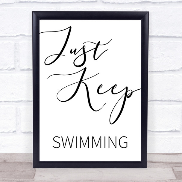 Just Keep Swimming Finding Nemo Quote Wall Art Print