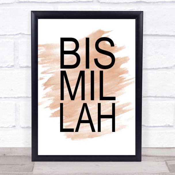 Watercolour Bismillah Quote Print