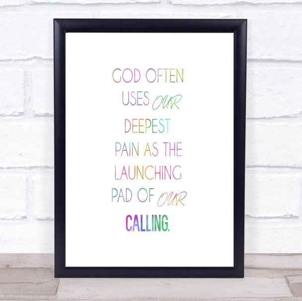 God Often Uses Rainbow Quote Print