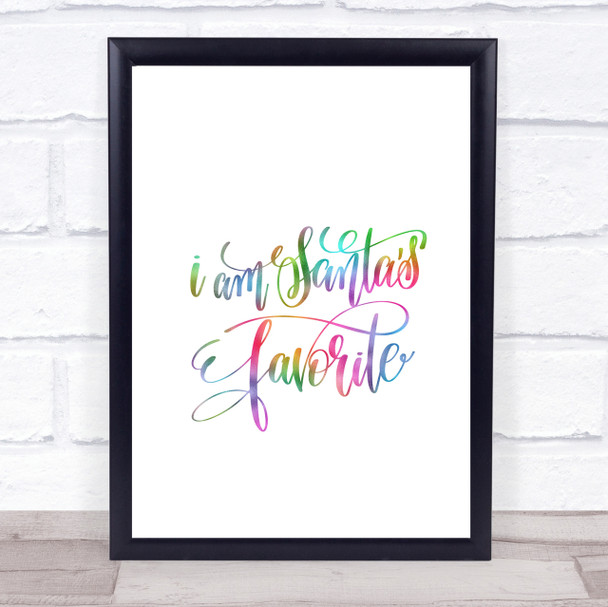 Christmas Santa's Favourite Rainbow Quote Print