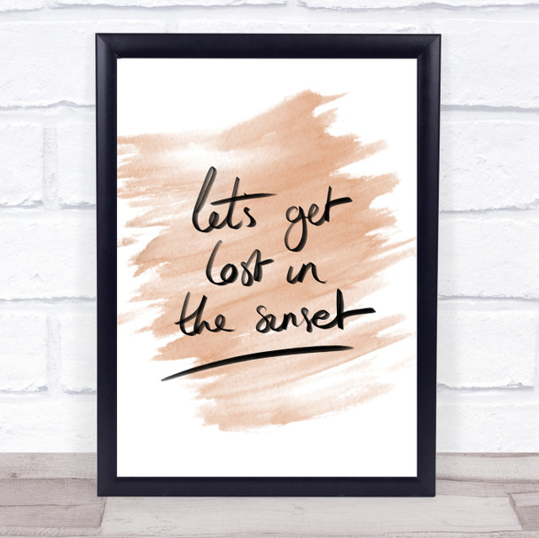 Lets Get Lost Sunset Quote Print Watercolour Wall Art