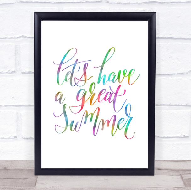Lets Have A Great Summer Rainbow Quote Print