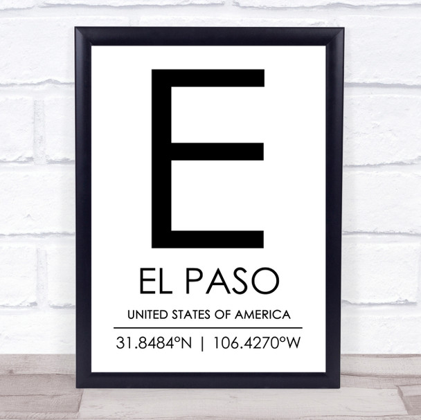El Paso United States Of America Coordinates Travel Quote Print