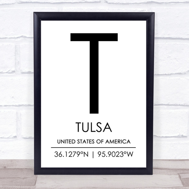 Tulsa United States Of America Coordinates World City Quote Print