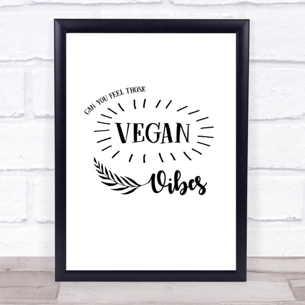 Feeling Vegan Vibes Quote Typography Wall Art Print