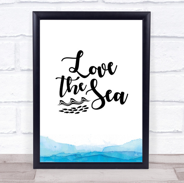 Love The Sea Quote Typography Wall Art Print