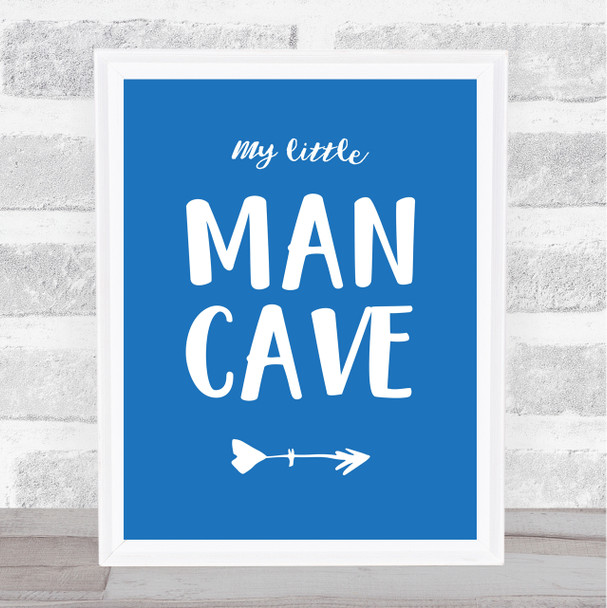 Little Man Cave Quote Typography Wall Art Print