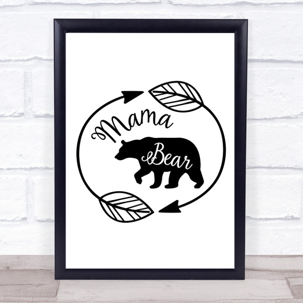 Mama Bear Quote Typography Wall Art Print