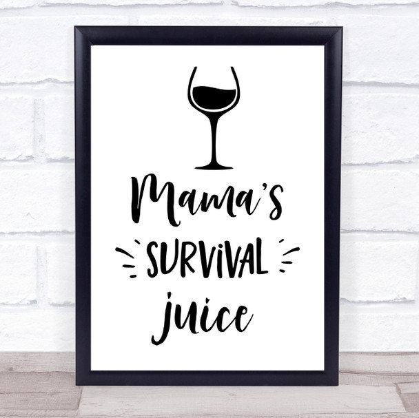 Mamas Survival Juice Quote Typography Wall Art Print