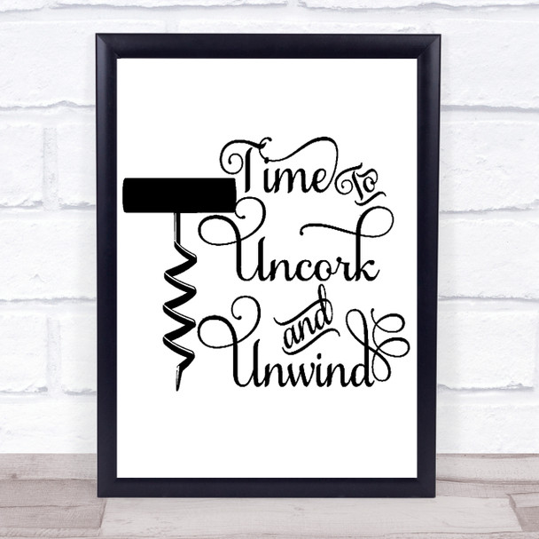 Uncork & Unwind Wine Quote Typography Wall Art Print