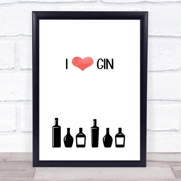 I Love Gin Quote Typography Wall Art Print