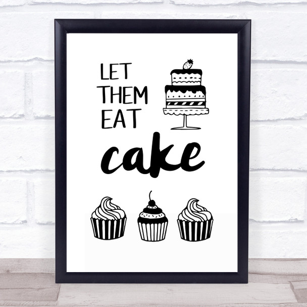 Let Them Eat Cake Quote Typography Wall Art Print