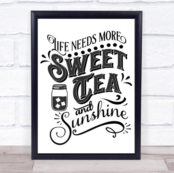 More Sweet Tea & Sunshine Quote Typography Wall Art Print