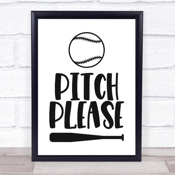 Pitch Please Baseball Quote Typography Wall Art Print
