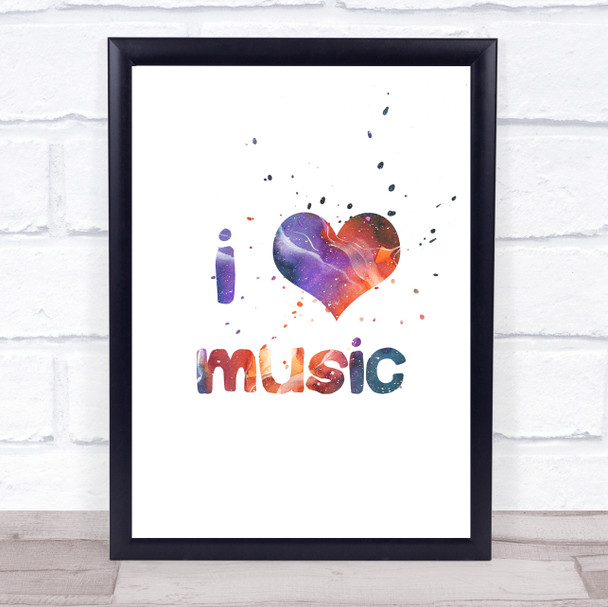 Galaxy I Love Music Quote Typography Wall Art Print