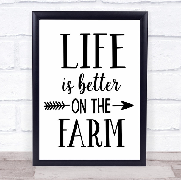 Life Better On The Farm Quote Typography Wall Art Print