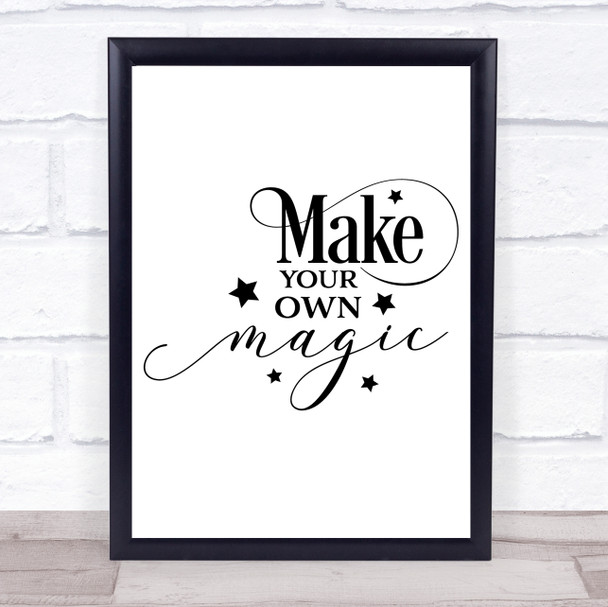 Make Your Own Magic Quote Typography Wall Art Print
