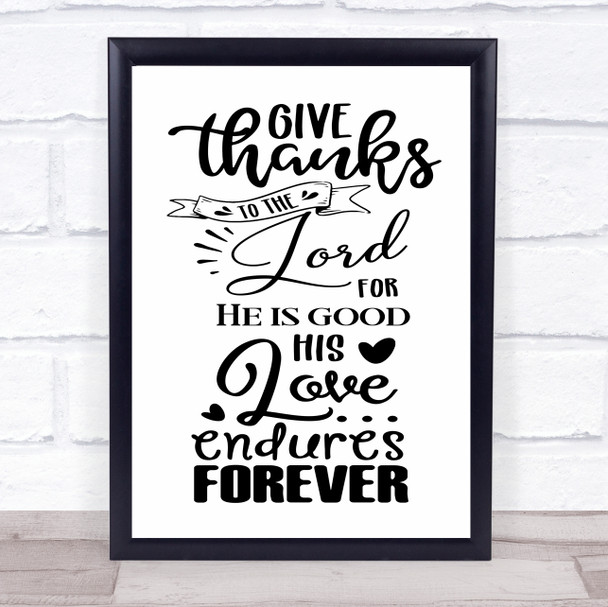 Give Thanks To The Lord Christian Quote Typography Wall Art Print