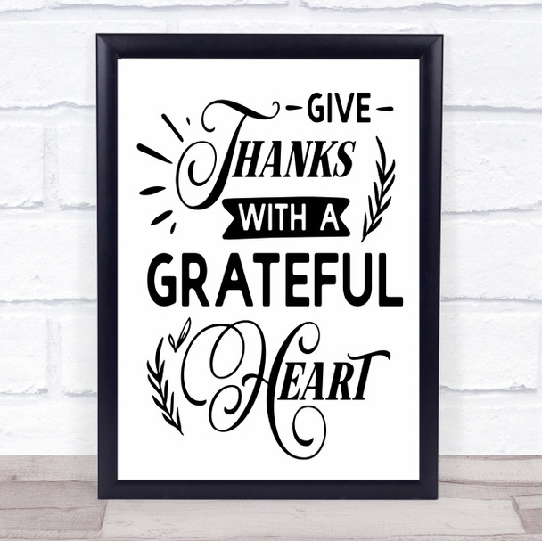 Give Thanks With A Grateful Heart Quote Typography Wall Art Print