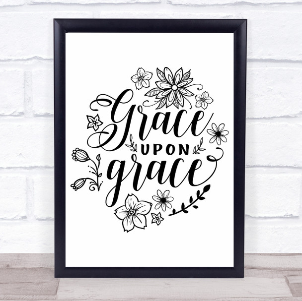 Grace Upon Grace Floral Quote Typography Wall Art Print