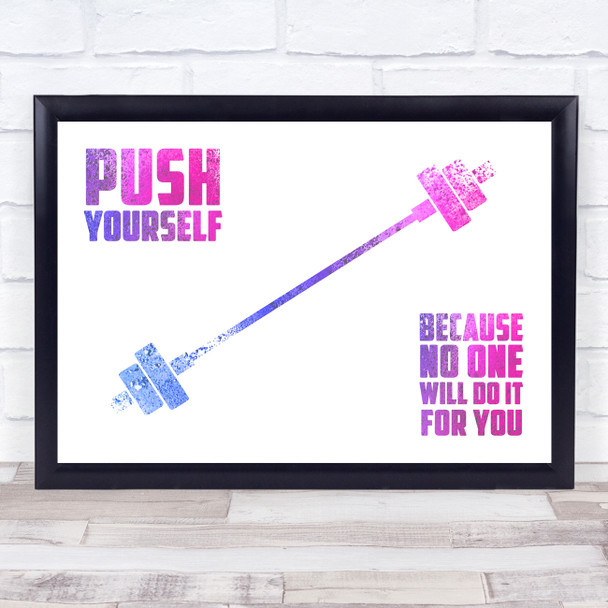 Push Yourself Weight Lifting Gym Pink Quote Typography Wall Art Print