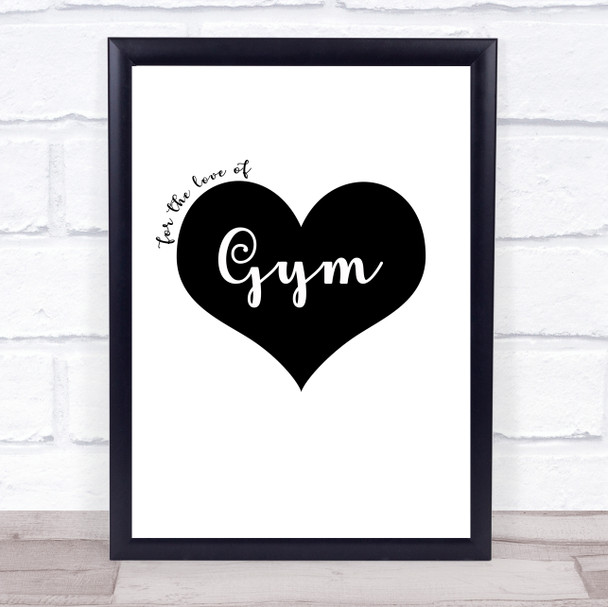 Love Gym Quote Typography Wall Art Print
