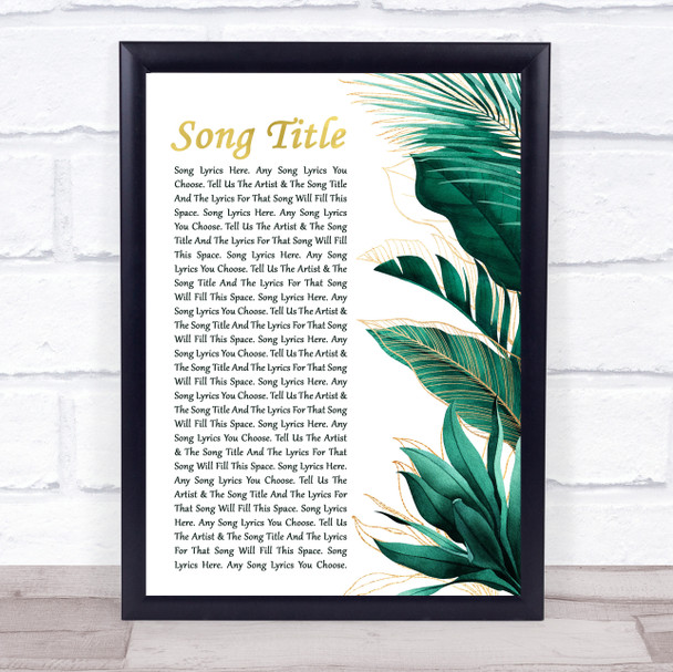 The Waterboys The Whole Of The Moon Gold Green Botanical Leaves Side Script Song Lyric Print - Or Any Song You Choose
