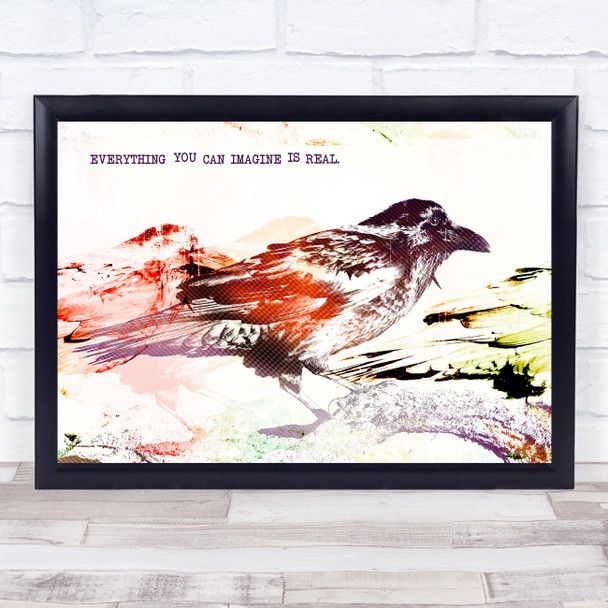 Quote Everything You Can Imagine Crow Screen Print Gothic Wall Art Print